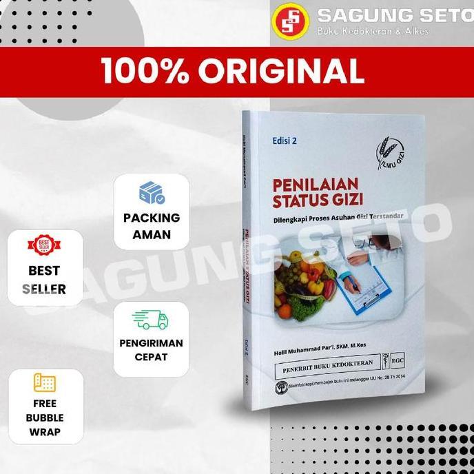 BUKU PENILAIAN STATUS GIZI EDISI 2 - HOLIL MUHAMMAD