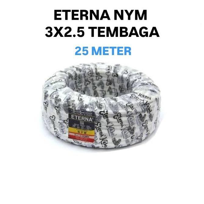 Eterna 3X2.5 Tembaga 25 Meter Nym
