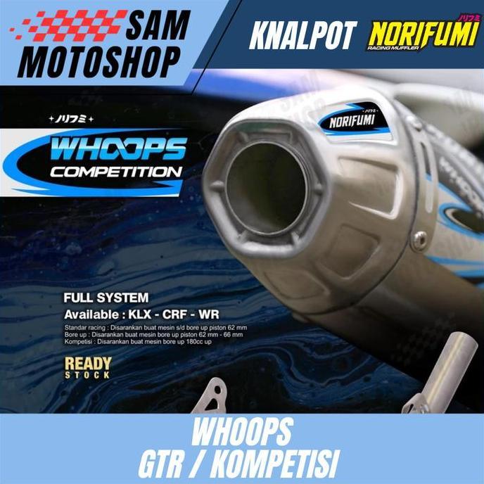 Knalpot Norifumi Whoops Gtr Bore Up Kompetisi Klx Crf 150 Wr 155 Original