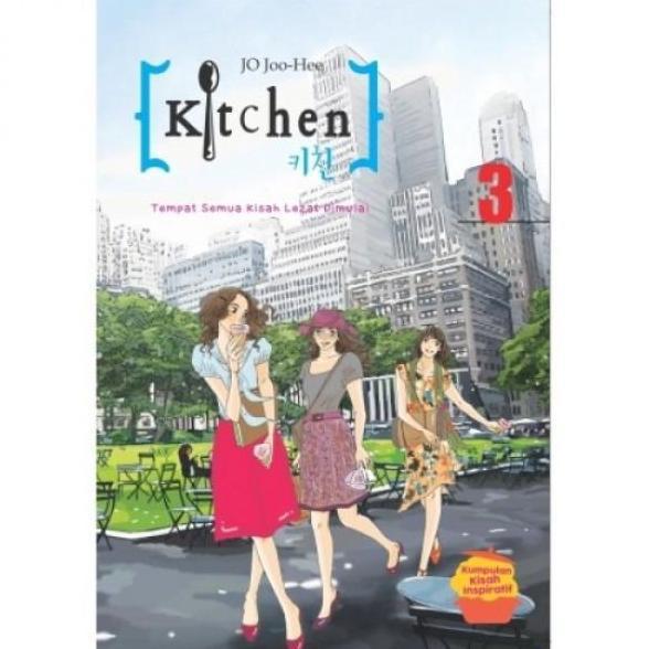 [Mizan] Buku Novel Kitchen 3 Tempat Semua Ksh Lezat Dimulai - Jo Joo Hee