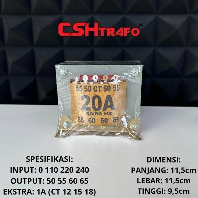 Trafo Kotak CSH Best Quality (Trafo Kecil) 100% Tembaga Murni 20A CT 65V