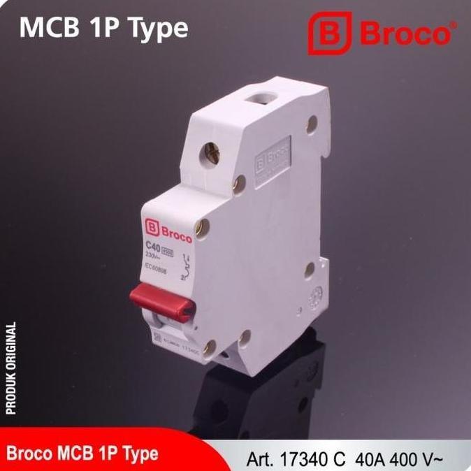 Broco MCB C 2A / 4A / 6A / 10A / 16A / 20A / 25A / 32A / 40A 17302 - 17340 Perlindungan Korsleting L