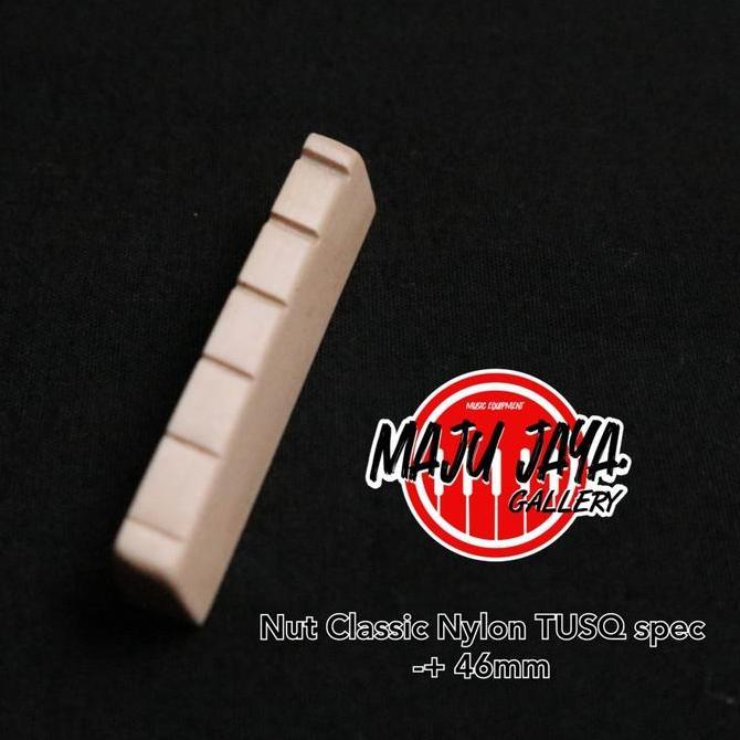 Nut Gitar Akustik Nylon Nilon Tusq Spec 46Mm No Nubone Cort Yamaha