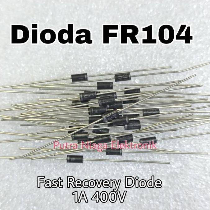 Murah (5) Dioda FR104 Fast Recovery Diode 1A 400V putran1a Berkualitas