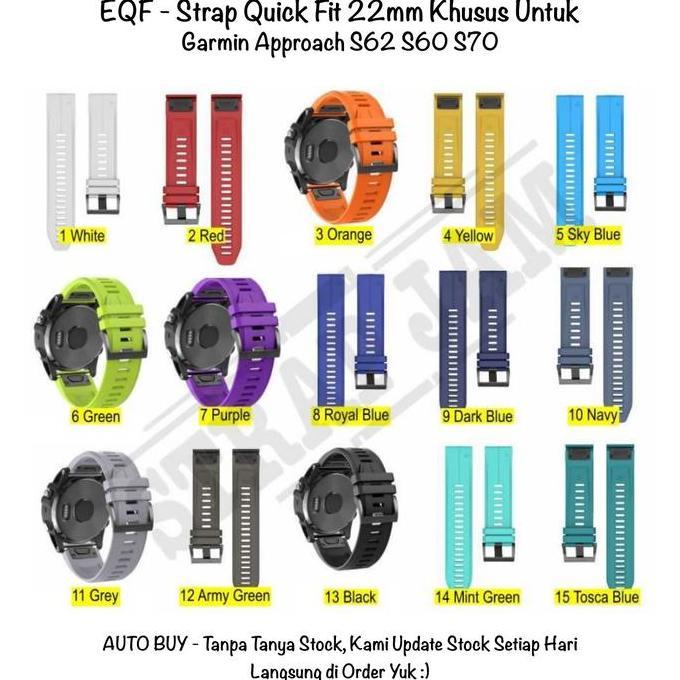 EQF 22mm Strap Garmin Approach S70 S62 S60 - Tali Jam Tangan Quick Fit