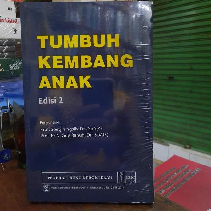 Ready Tumbuh kembang anak edisi 2 karangan soetjiningsih.