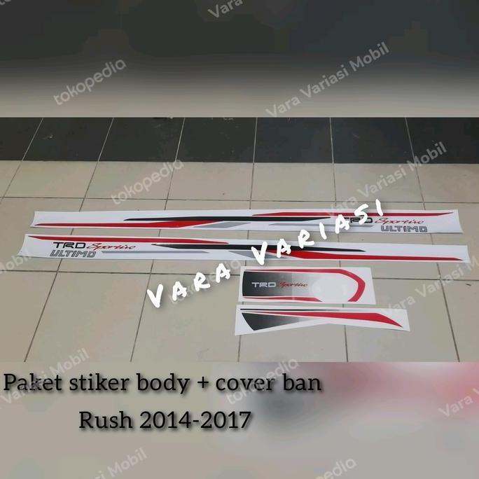 Promo PAKET STIKER BODY TOYOTA RUSH TRD + STIKER COVER BAN RUSH 2014-2017 Diskon