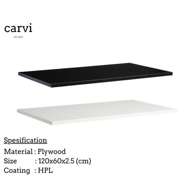 Carvi Table Top Daun Meja HPL