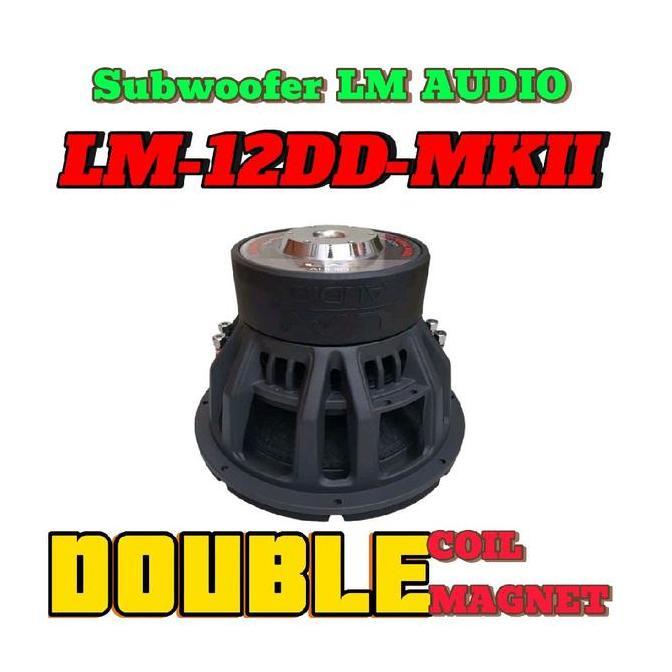 SUBWOOFER 12 INCH LM AUDIO LM-12DD-MKII DOUBLE COIL.MAGNET SUBWOFER MOBIL 12INCH LM12DDMKII LM 12DD 
