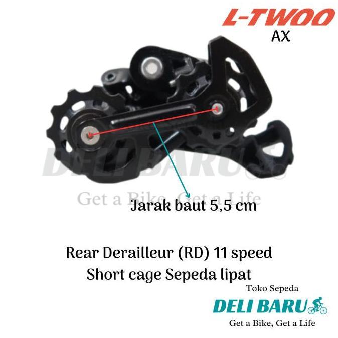 Ltwoo Rear Derailleur 11 speed RD short cage L-twoo AX letter s sepeda lipat