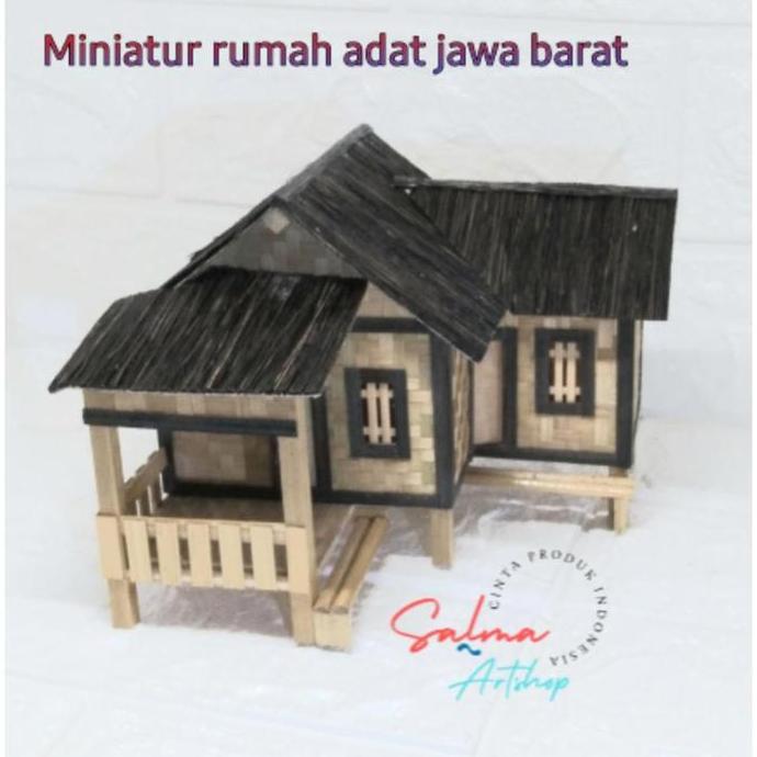 MINIATUR RUMAH ADAT JAWA BARAT/KERAJINAN  RUMAH ADAT TRADISIONAL BAMBU KODE 51