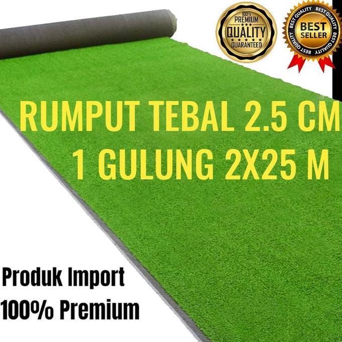 Terlaris Karpet Rumput Sintetis 1 Roll 2X25 Meter Tipe Swiss Tebal 2.5 Cm Premium Karpet 1 Gulung 25