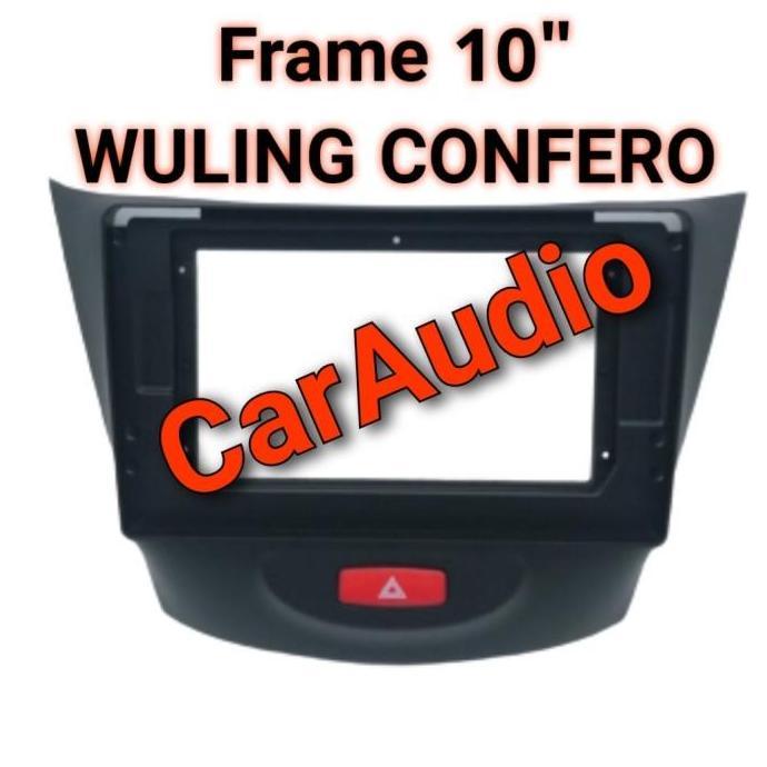 Frame WULING CONFERO 10 inch Head Unit Android Wuling Confero TERBAIK