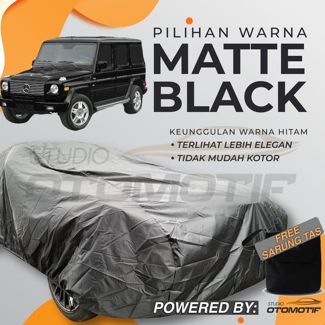 BODY COVER WATERPROOF MERCY W460 W461 W463 G CLASS SARUNG MOBIL W463