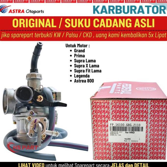 Karburator Karbu Grand Prima Supra X Fit Lama Legenda Astrea Original Federal 100% BEST QUALITY