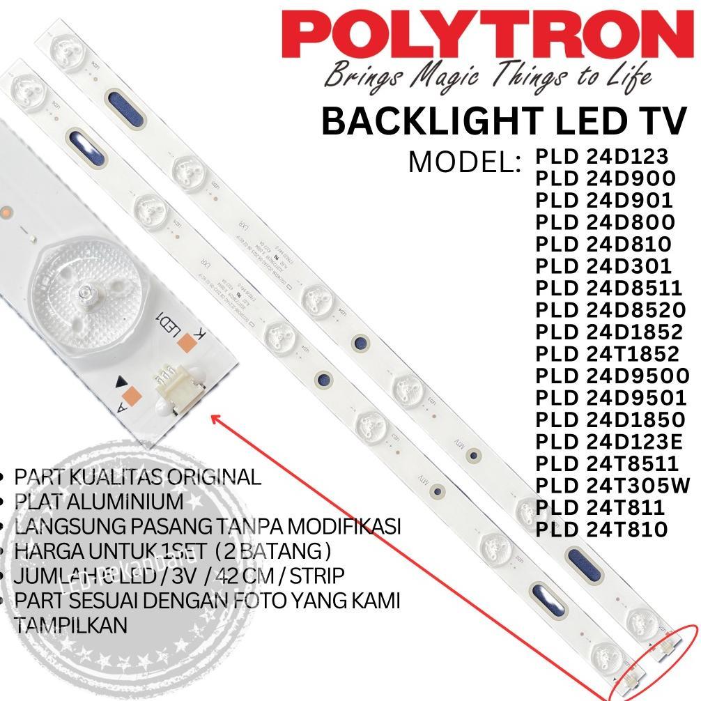 PROMO BACKLIGHT LED TV POLYTRON 24 INCH PLD 24T8511 24T305W 24T1852 BL LAMPU