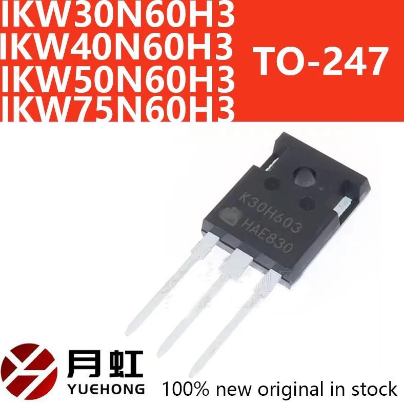 IKW IKW30N60H3 K30H603 IKW40N60H3 K40H603 IKW50N60H3 K50H603 IKW75N60H3 K75H603 TO-247