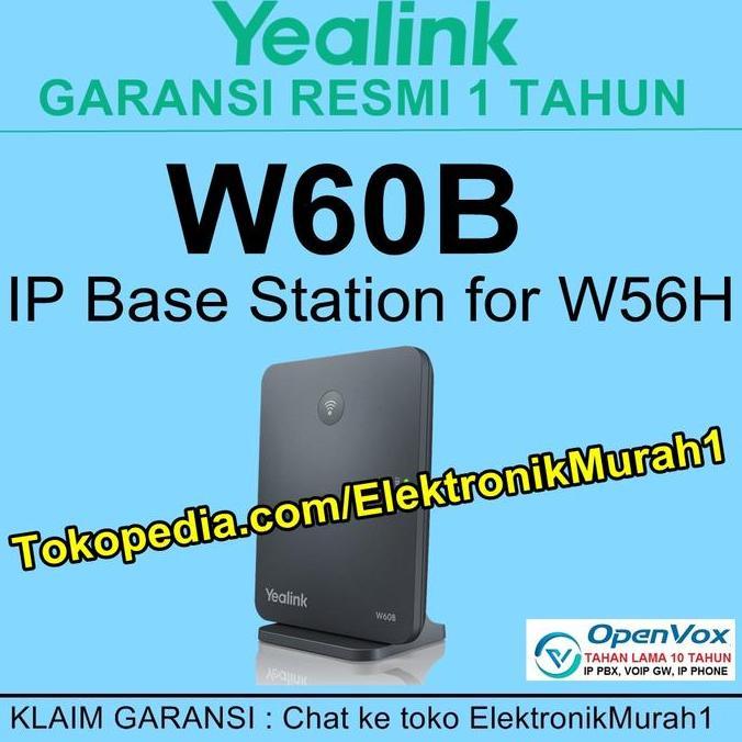 TERMURAH - IP Base Station Yealink W60B For W56H IP DECT Phone