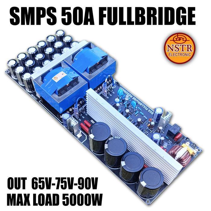 Smps 50A Fullbridge Out 65V 75V 90V Untuk Sound Balap Original Dan Terpercaya