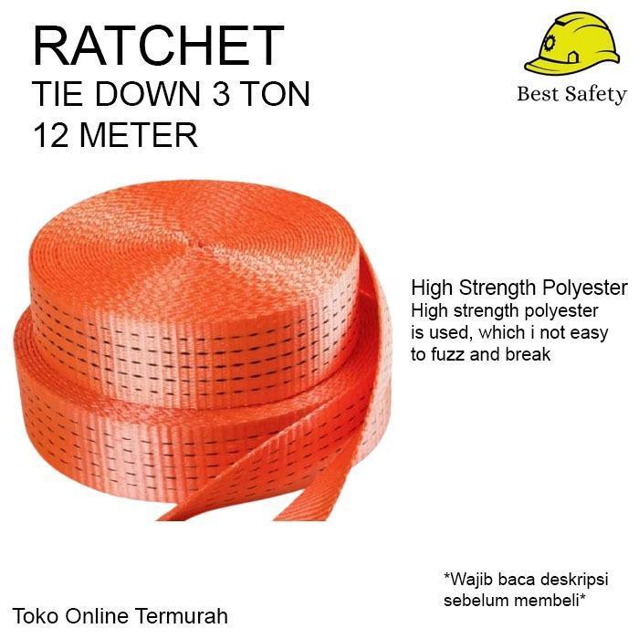 Ratchet Tie Down 5 Ton X 10 Meter / Ratchet Tie Down Original Dan Terpercaya