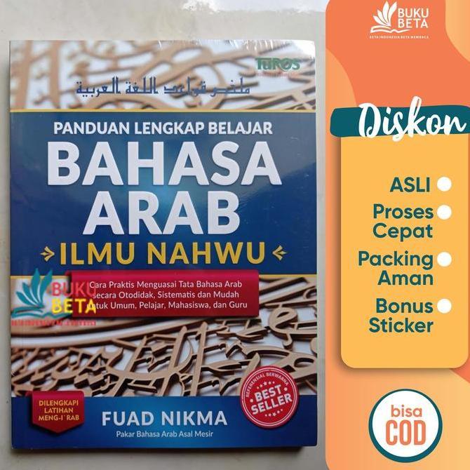 Panduan Lengkap Belajar Bahasa Arab Ilmu Nahwu - Fuad Nikma