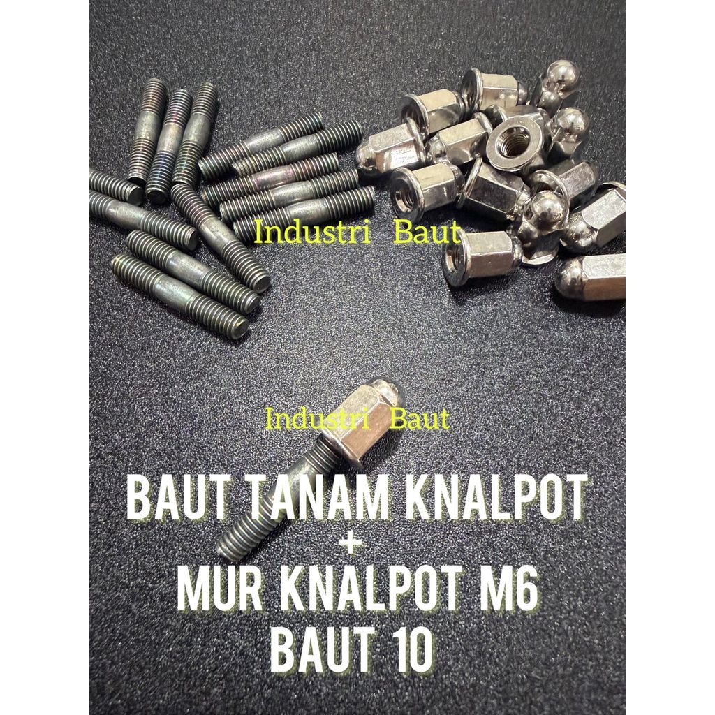 Baut Tanam Knalpot + Mur Knalpot M6 Baut 10