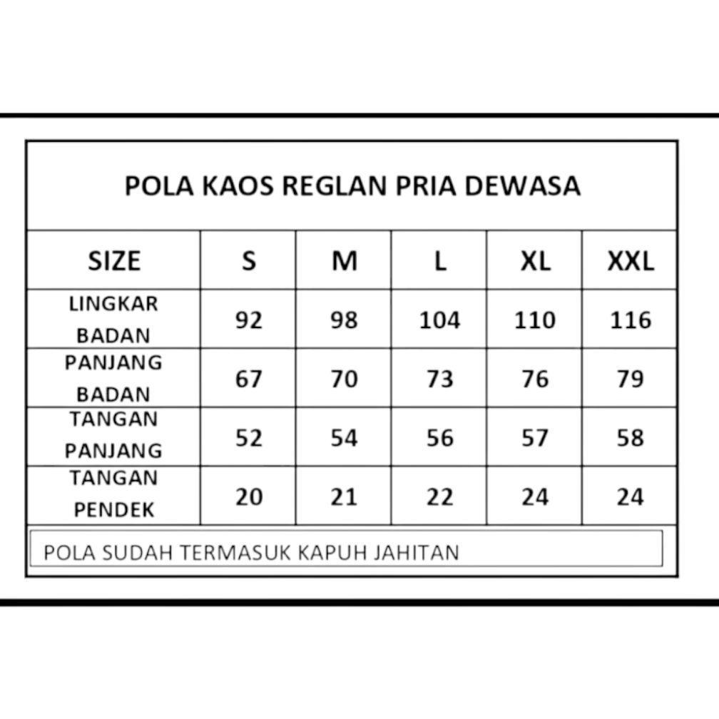 Pola Kaos Raglan Pria Dewasa Ukuran S-XXL