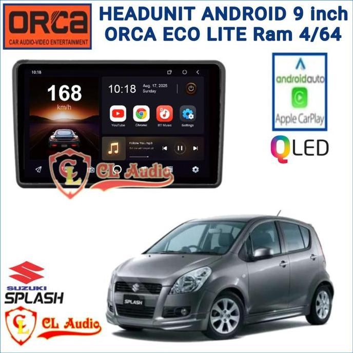 '' HEAD UNIT ANDROID ORCA ECO LITE PLUS 9 INCH SUZUKI SPLASH RAM 4/64GB ''