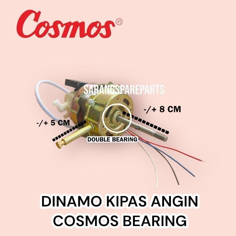 DINAMO KIPAS ANGIN COSMOS BEARING / MOTOR KIPAS ANGIN COSMOS BEARING