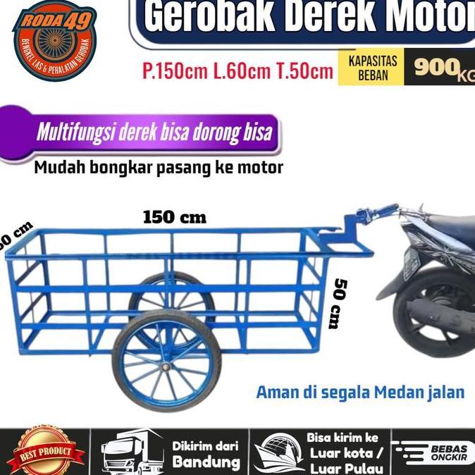TOW CART/GEROBAK DEREK MOTOR MULTIFUNGSI UKURAN 150 X 60 X 50 CM ORIGINAL DAN TERPERCAYA