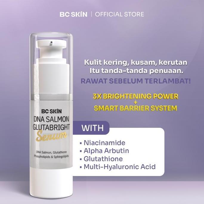 Cod,Bisa- Bc Skin Dna Salmon Serum With Glutabright - Serum Dna Salmon - Serum Pencerah Wajah Glowin