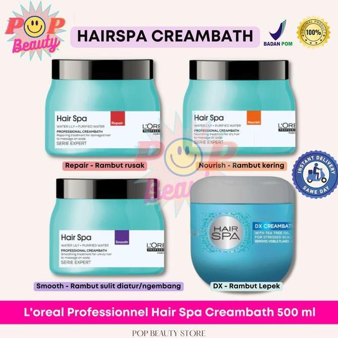 Loreal Hair Spa Creambath Hair Mask Deep Nourishing 490 Gr Kemasan Baru