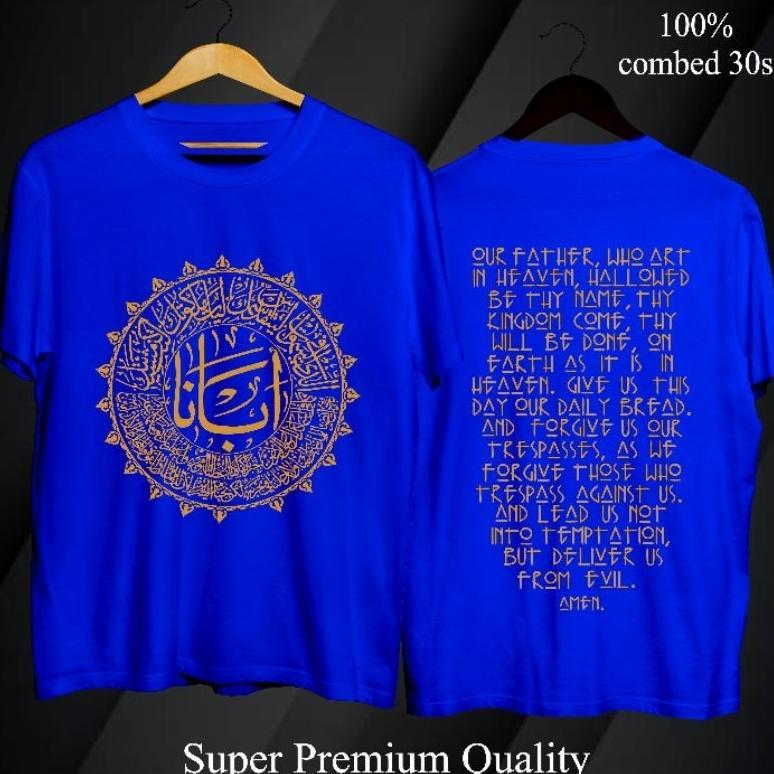 Promo  Kaos Rohani (Premium) Doa Bapa Kami Arab Front&Back