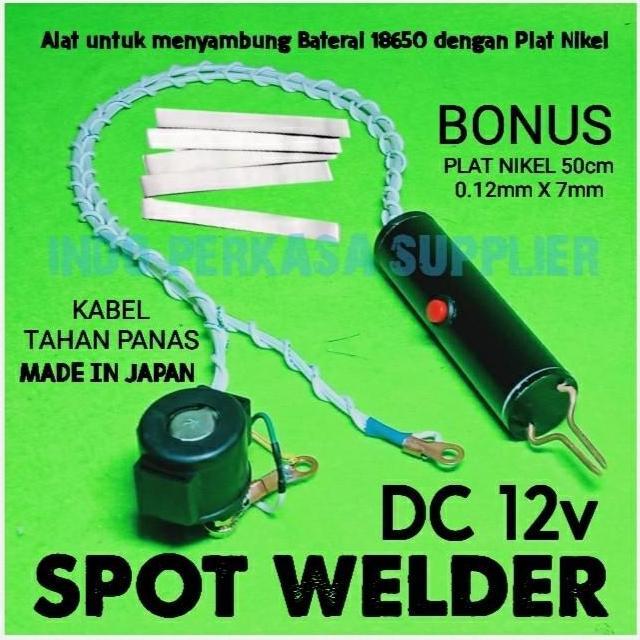 las titik dc 12 volt atau spot welder untuk las baterai 18650