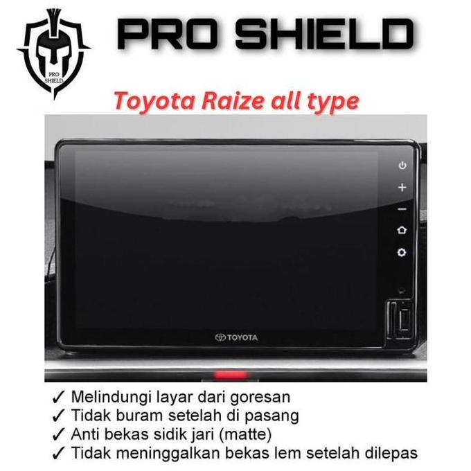 Anti Gores Head Unit Toyota Raize Premium