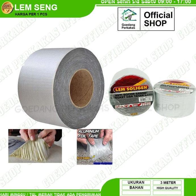 Lem Seng 3 Meter / Lem Asbes Anti Bocor / Lem Wateroof