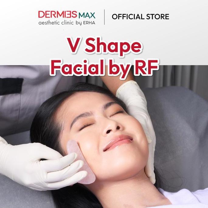 Dermies Max V Shape Facial by RF - Perawatan Wajah Glowing Mencerahkan
