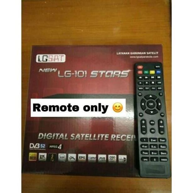 Ready HANYA Remot remote saja BUAT receiver LGSAT LG 101 STARS HD / LGSAT LG-101 STARS HD