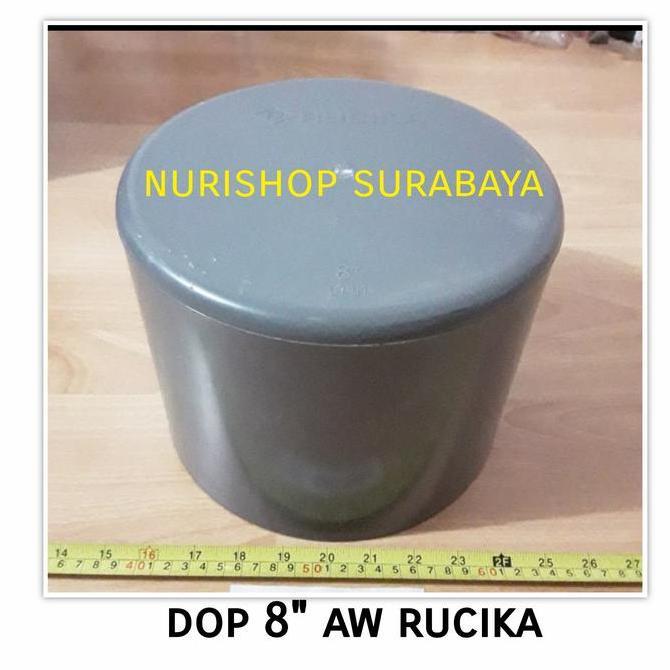 Dop pvc 8 AW / Cap / tutup pipa polos tanpa drat pvc 8" inch Rucika AW