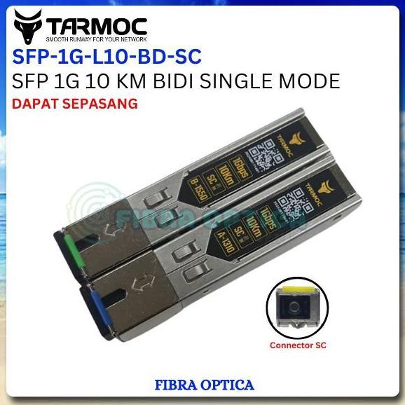 DA81 - Tarmoc SFP-1G-L10-BD-SC | SFP 1G BiDi 10KM SM SC | SFP 1G 10KM SC
