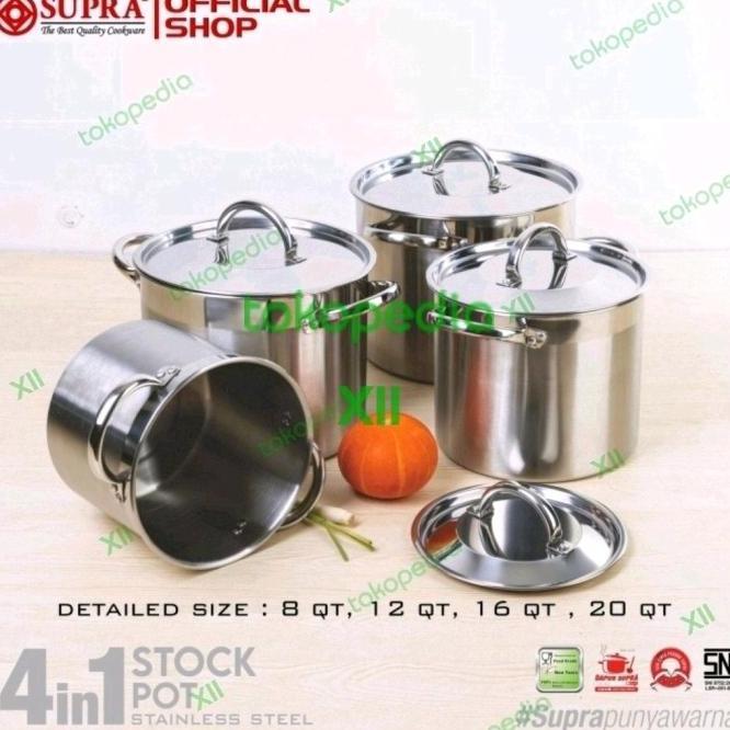 Supra 4 In 1 Stock Pot Set 4 Pcs Panci Tinggi + Tutup Full Stainless [ 8Qt~12Qt~16Qt~20Qt ]