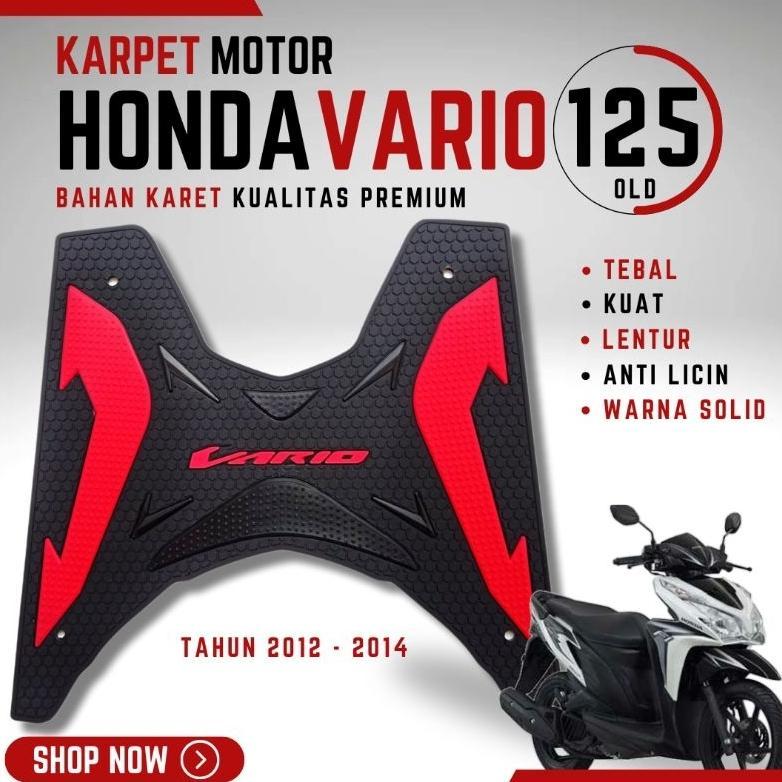 KARPET Alas Pijakan Kaki Motor HONDA VARIO 125 OLD TAHUN 2012 - 2014 AKSESORIS Variasi VARIO 125 OLD