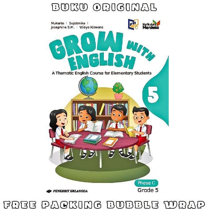 Buku Grow With English Kelas 5 SD/MI Erlangga Kurikulum Merdeka - Bahasa Inggris