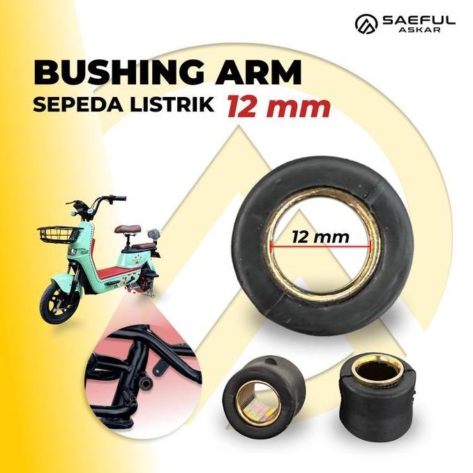 Bushing Arm & Shock Breaker Sepeda Listrik 10mm & 12mm Meredan dan Menyeimbangkan Gerakan Kendaraan