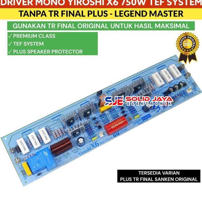 KIT DRIVER POWER YIROSHI X6 750W POWER AMPLIFIER X 6 TANPA TR FINAL HEMAT