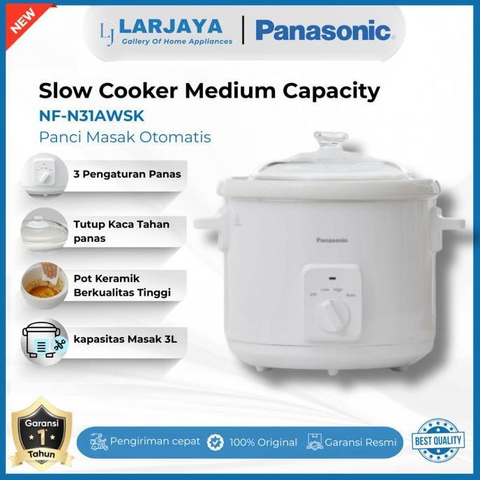 Panasonic Slow Cooker NF-N31AWSK Kapasitas 3 Liter dengan 3 Mode Panas & Panci Keramik Anti Lengket 