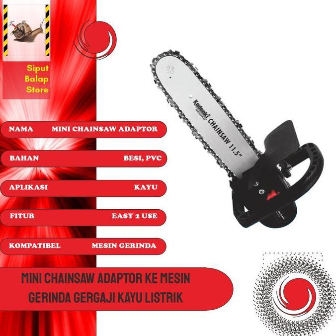 MINI CHAINSAW ADAPTOR KE MESIN GERINDA GERGAJI KAYU LISTRIK TERMURAH