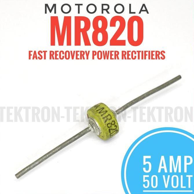 Terbaru (1) Motorola MR820 Fast Recovery Power Rectifier 5A 50V 5Amp 5 A Amp ORI tek70n Diminati Ban