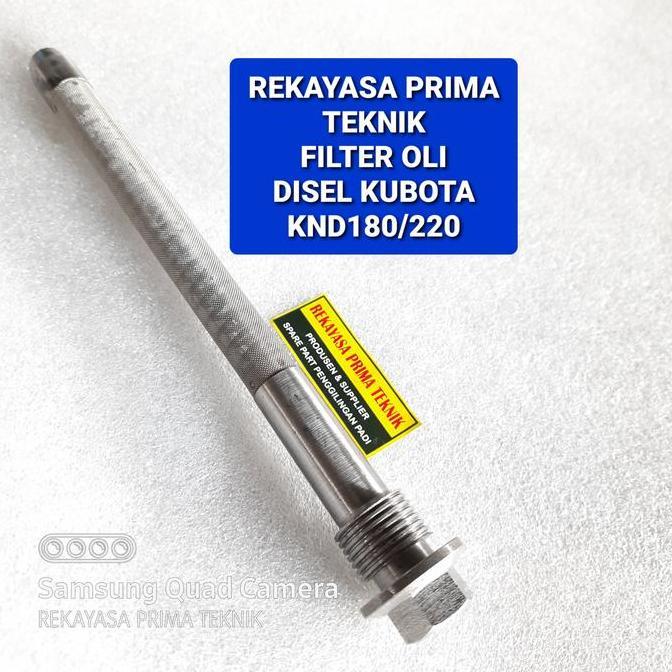 Filter Oli KND180 190 220 disel KUBOTA KND180 KND190 KND220 KND250 KND300 KND315 (TERBAIK) (TERBARU)