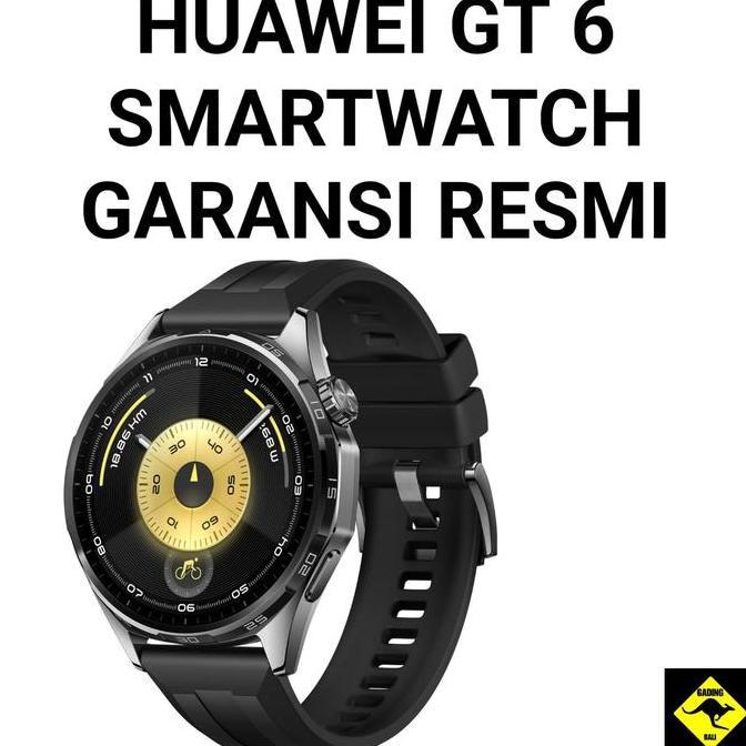 Huawei Watch GT6 46mm SMARTWATCH Black Garansi Resmi